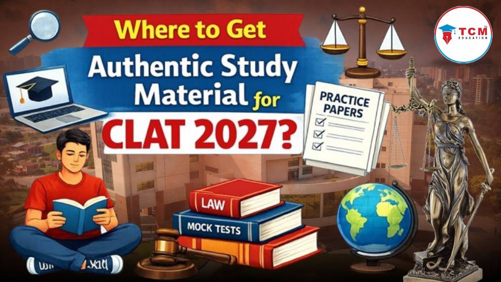 Where to Get Authentic Study Material for CLAT 2027?